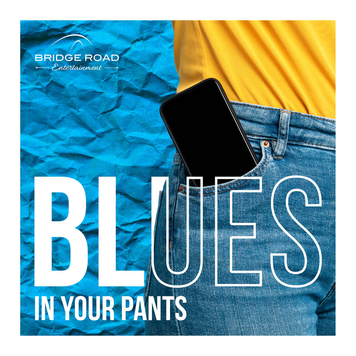 Blues in Your Pants