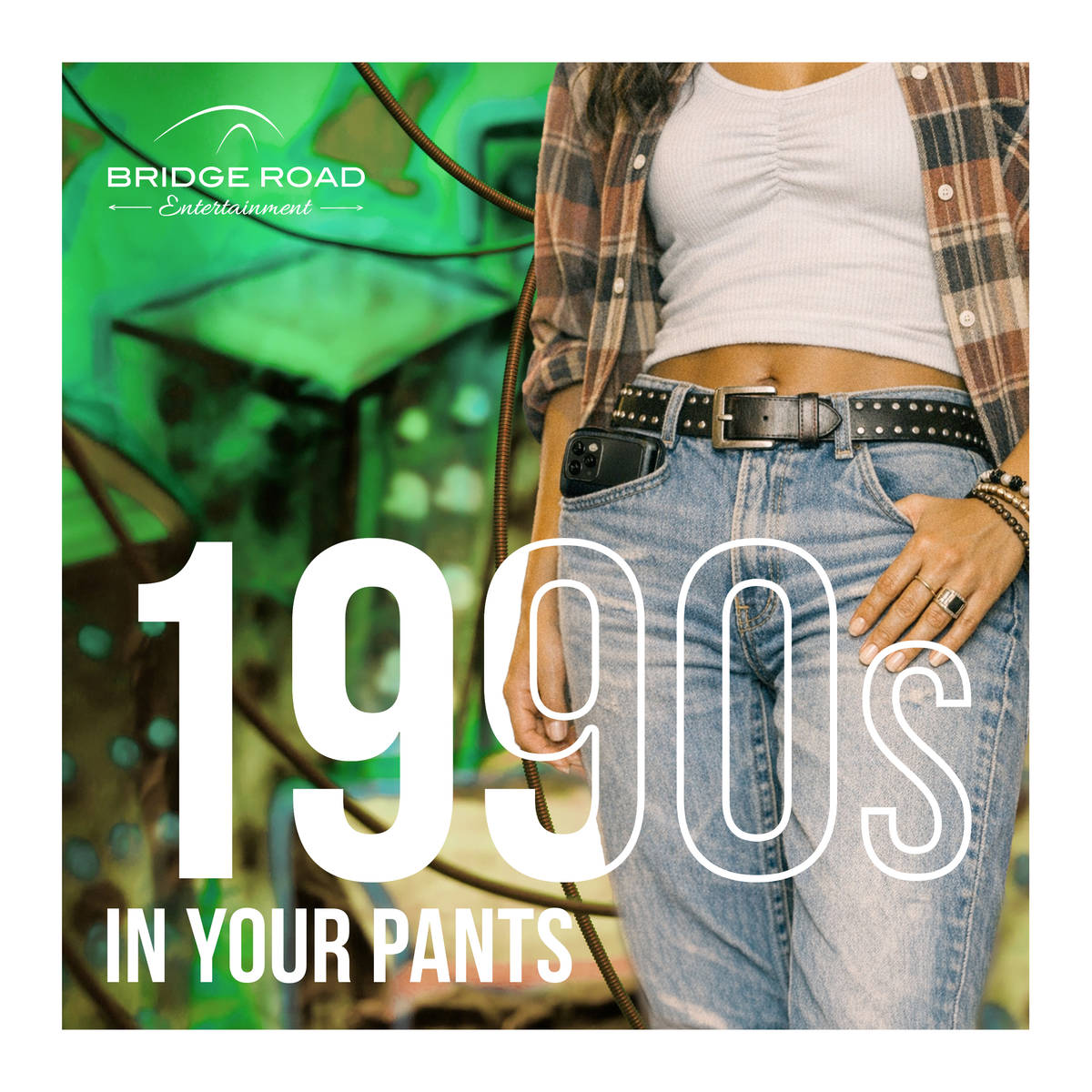 1990s in Your Pants